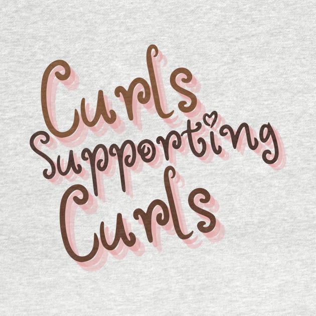 Curls Supporting Curls v10 by Just In Tee Shirts